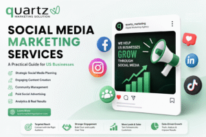 Social Media Marketing Services: A Practical Guide for US Businesses