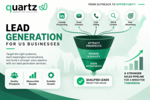 Lead Generation Company: How Lead Generation Services Help US Businesses Build a Stronger Sales Pipeline